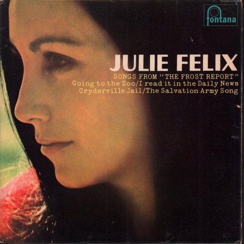 Julie felix songs - songs, the