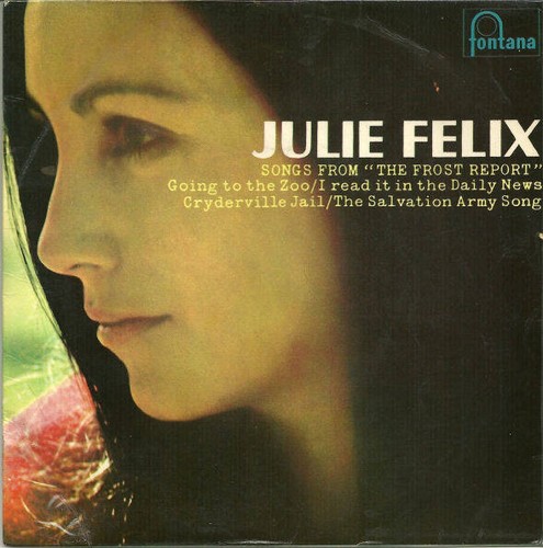 Julie felix songs from the - -, "the